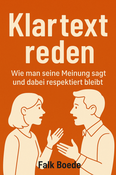 Buchcover mit dem Titel "Klartext reden" und der Autorennamen Falk Boede.